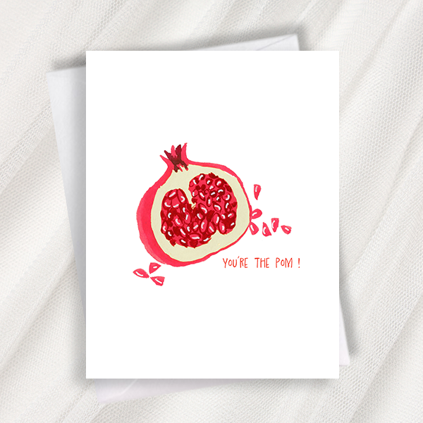 you're the pom! greeting card
