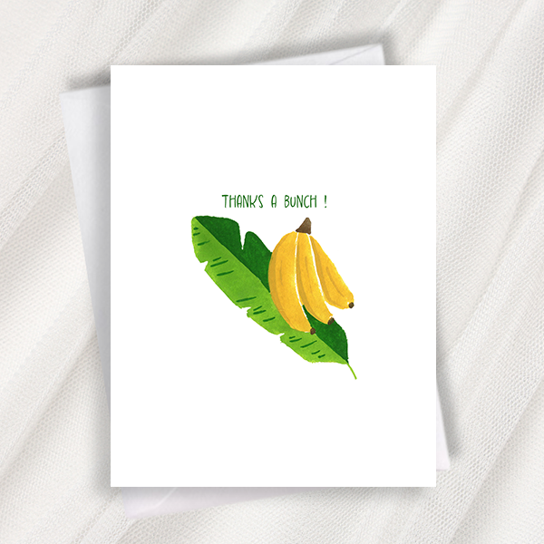 thanks a bunch greeting card