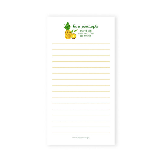 be a pineapple notepad