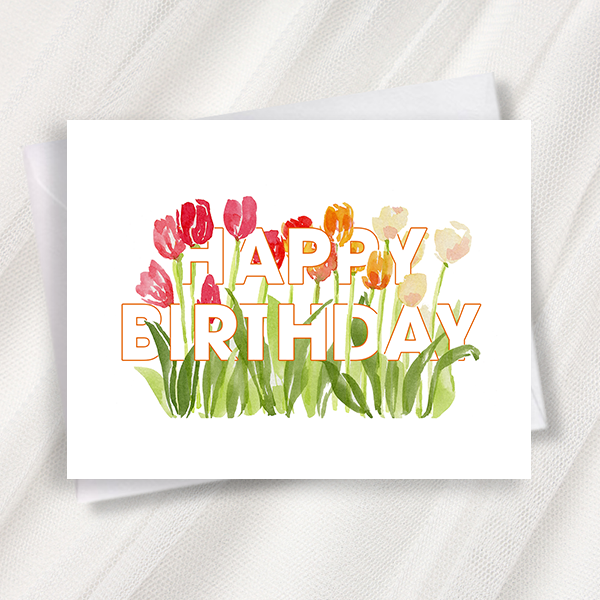 tulips birthday greeting card – Audrey Ra Design Shop