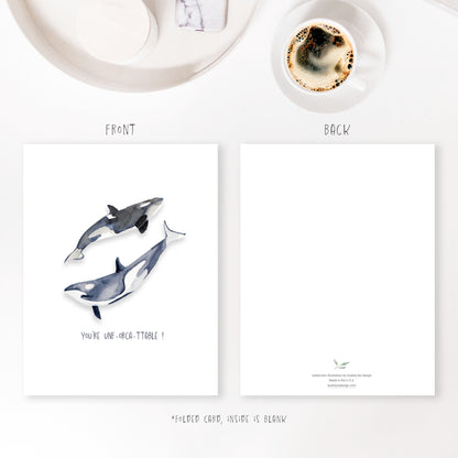 you're unf-orca-ttable! greeting card