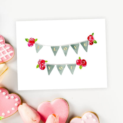 i love you banner greeting card