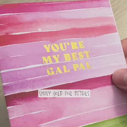 you're my best gal pal galentine's greeting card